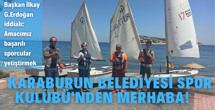 Karaburun Rüzgarı, İzmir'in Yelkenlerini Dolduracak!