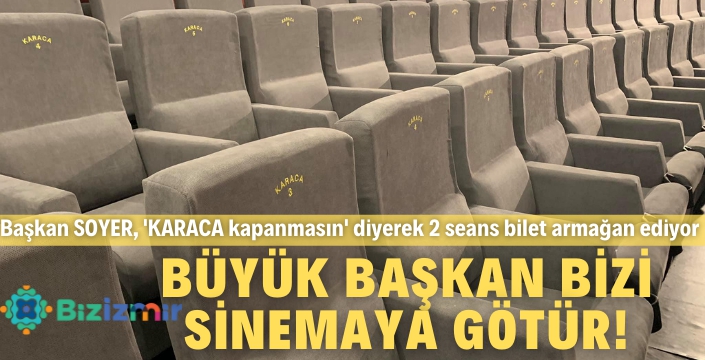 Sinema Biletleri, İzmir Büyükşehir Belediyesi'nden!
