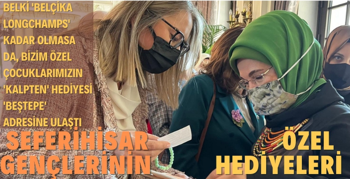 Seferihisar'ın Özel Gençlerinin Hediyeleri, Cumhurbaşkanı Erdoğan'a Ulaştı.
