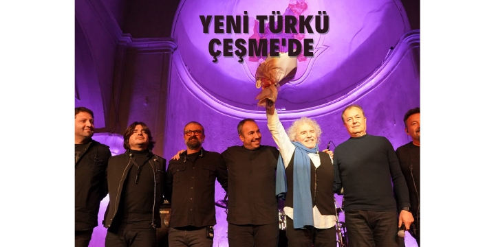 Çeşme'de 'Yeni Türkü' Coşkusu
