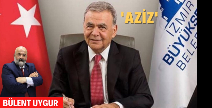 'AZİZ'