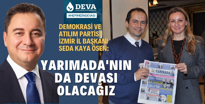 DEVA İzmir'in Başında Bir "9 Eylül" Kadını!