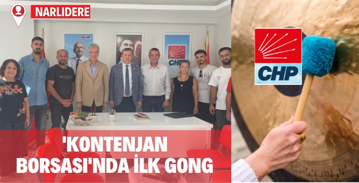 CHP'de 'Kontenjan Borsası' Narlıdere'de açıldı