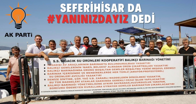Seferihisar'dan Türkiye'ye yayılan '#yanınızdayız' a AK DESTEK