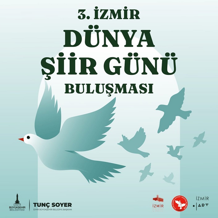 3. İzmir Dünya Şiir Günü Buluşması Kültürpark’ta